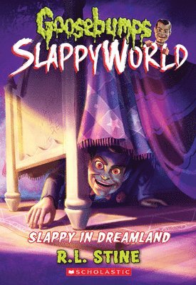 R. L. Stine - Slappy in Dreamland (Goosebumps SlappyWorld #16), Häftad