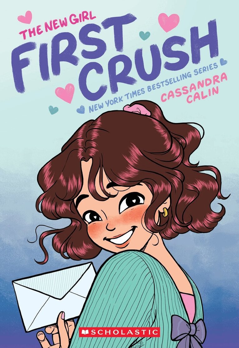Cassandra Calin - The New Girl: First Crush: A Graphic Novel (The New Girl #2), Häftad
