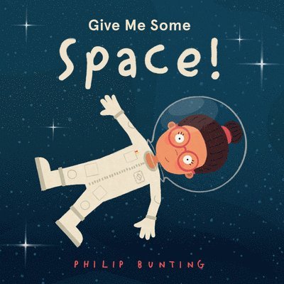 Philip Bunting - Give Me Some Space!, Häftad. Tillgänglighet: Tillfälligt slut