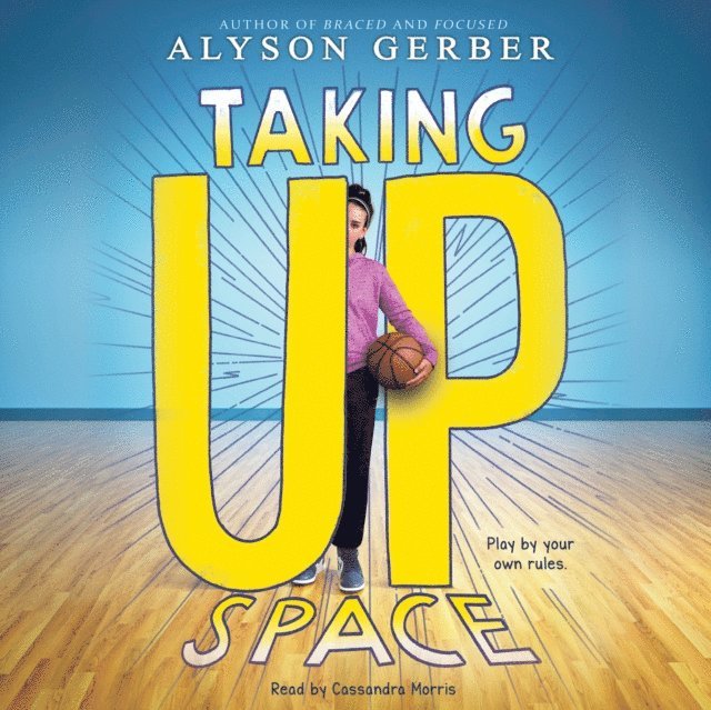 Alyson Gerber - Taking Up Space (Unabridged edition), Ljudbok. Tillgänglighet: Lägg i varukorg
