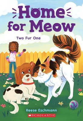 Reese Eschmann - Two Fur One (Home for Meow #4), Häftad