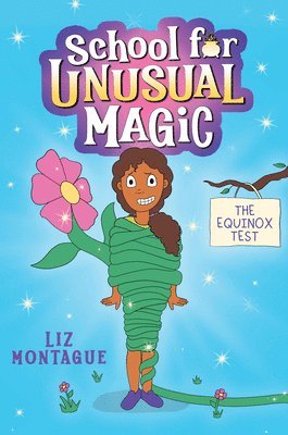 Liz Montague - Equinox Test (School for Unusual Magic #1), Inbunden. Tillgänglighet: Lägg i varukorg