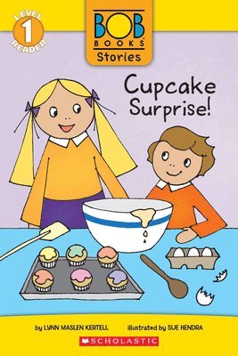 Bob Books Stories: Cupcake Surprise (Level 1 Reader) av Lynn Maslen Kertell, Lynn Maslen Kertell