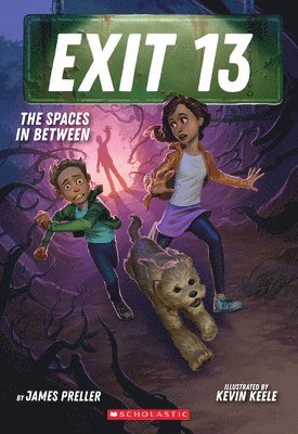 The Spaces In Between (Exit 13, Book 2)