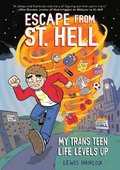 Escape from St. Hell: A Graphic Novel