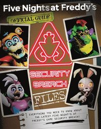 The Security Breach Files (Five Nights at Freddy's)