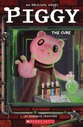 Piggy: The Cure: An Afk Book