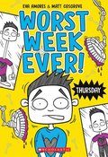 Thursday (Worst Week Ever #4): Volume 4