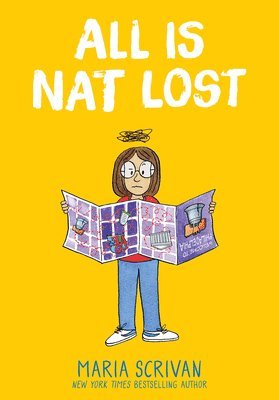 Maria Scrivan - All is Nat Lost: A Graphic Novel (Nat Enough #5), Inbunden