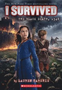 I Survived the Black Death , 1348