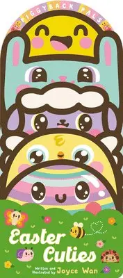 Joyce Wan - Piggyback Pals: Easter Cuties, Övrigt. Tillgänglighet: Lägg i varukorg