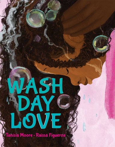 Tanisia Moore - Wash Day Love, Inbunden