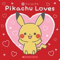 Pikachu Loves (Pok�mon: Monpok� Board Book)