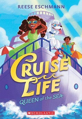 Reese Eschmann - Queen of the Sea (Cruise Life #1), Häftad