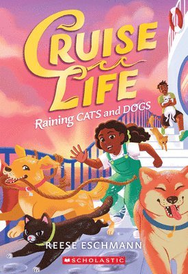 Reese Eschmann - Raining Cats and Dogs (Cruise Life #2), Häftad