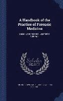 Johann Ludwig Casper, George William Balfour - Handbook of the Practice of Forensic Medicine, Inbunden. Tillgänglighet: Lägg i varukorg