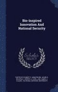 Bio-inspired Innovation And National Security
