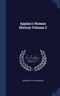 Appian's Roman History Volume 2