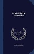 An Alphabet of Economics