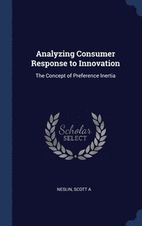 Analyzing Consumer Response to Innovation