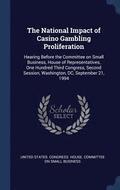 National Impact of Casino Gambling Proliferation
