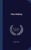 Felix Walking