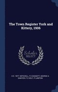 The Town Register York and Kittery, 1906