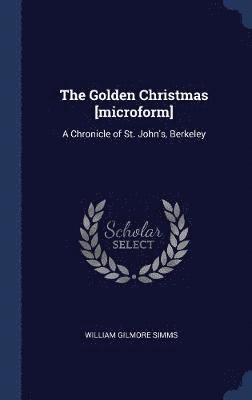 Golden Christmas [microform]