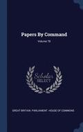 Papers By Command; Volume 78