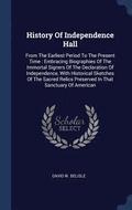 History Of Independence Hall