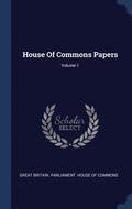 House Of Commons Papers; Volume 1