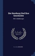 Die Harzburg Und Ihre Geschichte