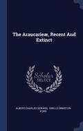 The Araucarie, Recent And Extinct