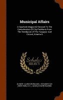 Robert Clarkson Brooks, N y ) - Municipal Affairs, Inbunden