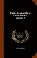 Public Documents of Massachusetts, Volume 7