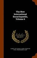 The New International Encyclopaedia, Volume 6