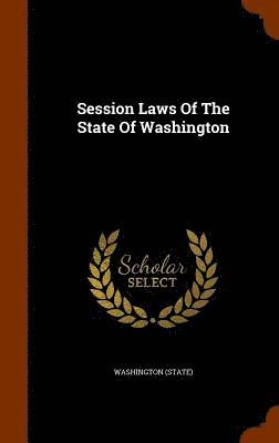Washington (State) - Session Laws Of The State Of Washington, Inbunden. Tillgänglighet: Lägg i varukorg