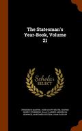 The Statesman's Year-Book, Volume 21