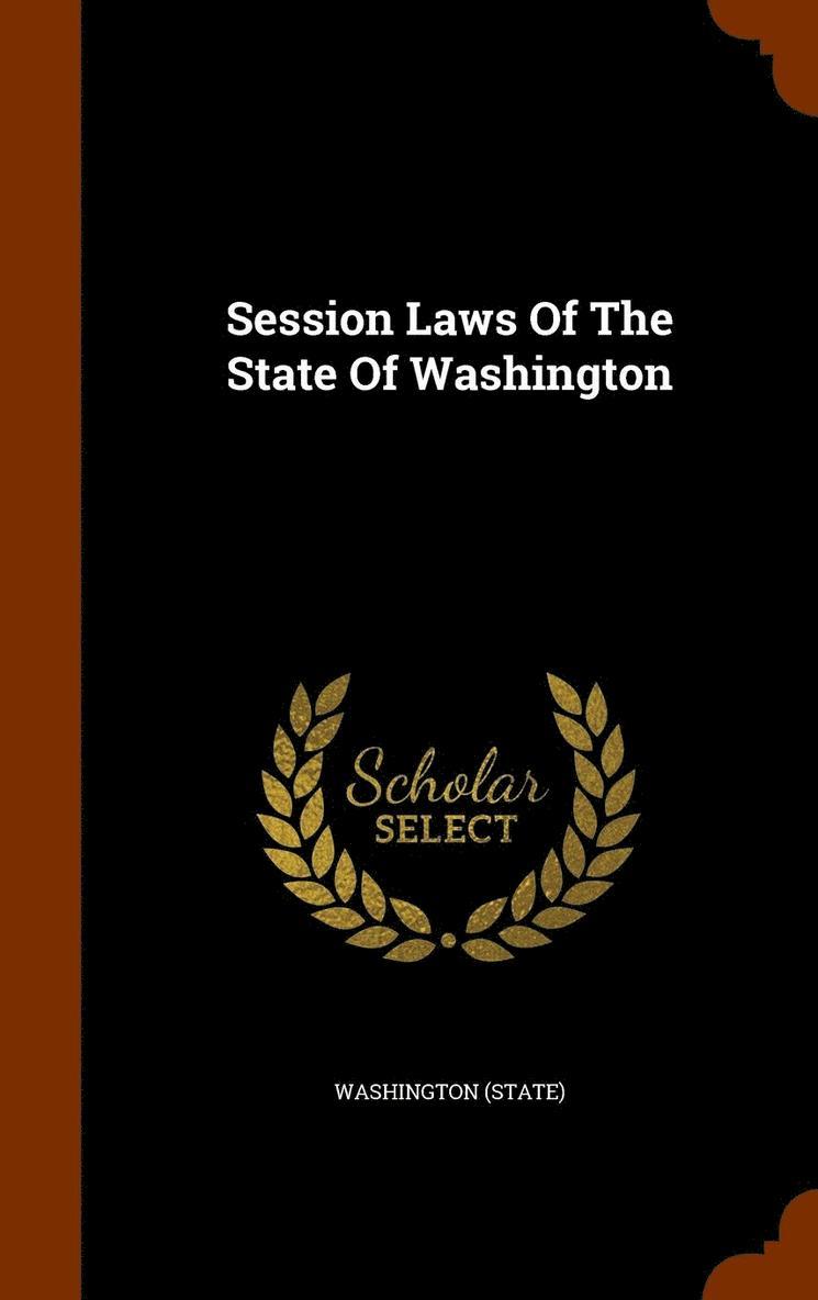 Washington (State) - Session Laws Of The State Of Washington, Inbunden. Tillgänglighet: Lägg i varukorg