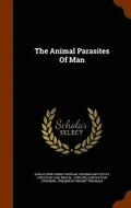 The Animal Parasites Of Man