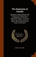 Henry Youle Hind - Dominion of Canada, Inbunden. Tillgänglighet: Lägg i varukorg