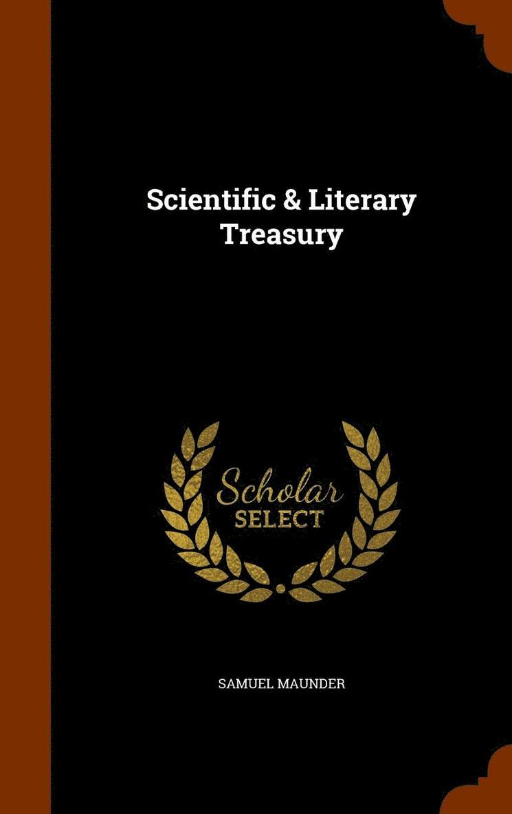 Samuel Maunder - Scientific & Literary Treasury, Inbunden. Tillgänglighet: Lägg i varukorg