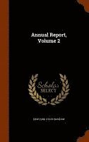 New York State Museum - Annual Report, Volume 2, Inbunden