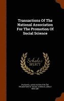 National Association for the Promotion O - Transactions Of The National Association For The Promotion Of Social Science, Inbunden. Tillgänglighet: Lägg i varukorg