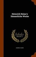 Heinrich Heine's Sammtliche Werke