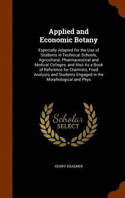 Henry Kraemer - Applied and Economic Botany, Inbunden. Tillgänglighet: Lägg i varukorg