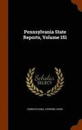 Pennsylvania State Reports, Volume 151
