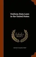 Charles Thaddeus Terry - Uniform State Laws in the United States, Inbunden. Tillgänglighet: Lägg i varukorg