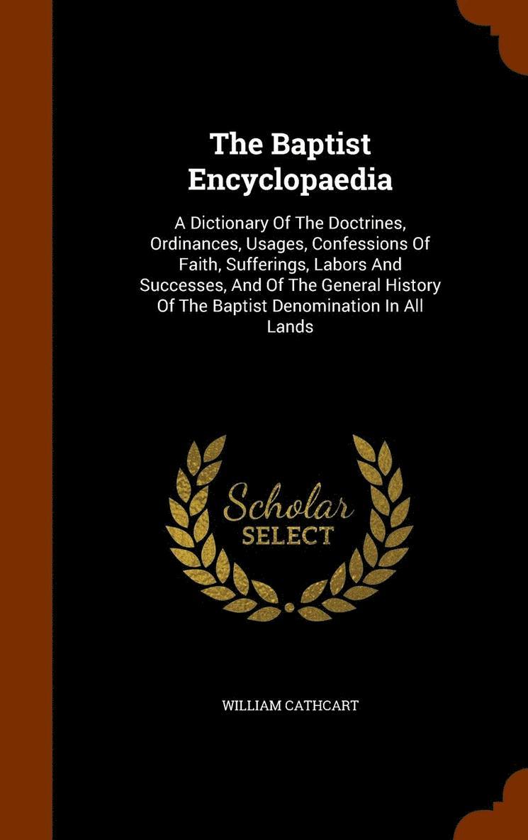 William Cathcart - Baptist Encyclopaedia, Inbunden