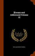 [Essays and Addresses] Volume 12